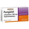 Ratiopharm Fungizid 200 mg Vaginaltabletten, 3 St> Scheidenpilz Medikamente